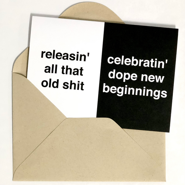 'all that old shit' greeting card
