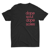 'dope soul, dope soles' t-shirt (red)