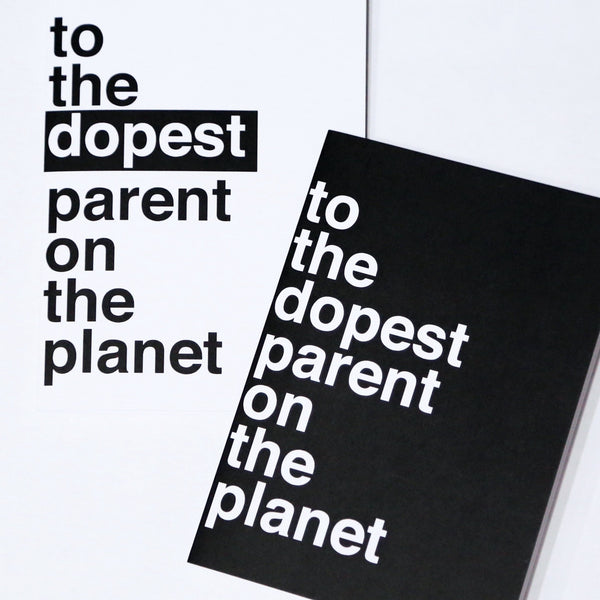 'dopest parent on the planet' greeting card